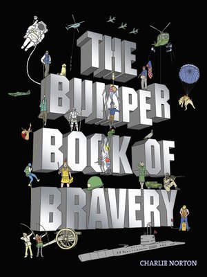 cover image of The Bumper Book of Bravery